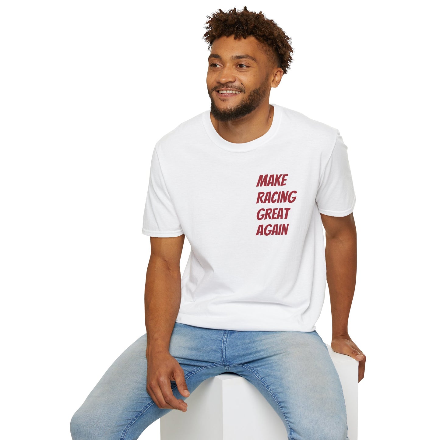 Make Racing Great Again |Racing T-Shirt | Drop 2