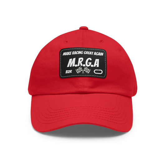 Make Racing Great Again (M.R.G.A) Dad Hat with Leather Patch, For Racing Fans, Gift for Father's Day, 4th of July