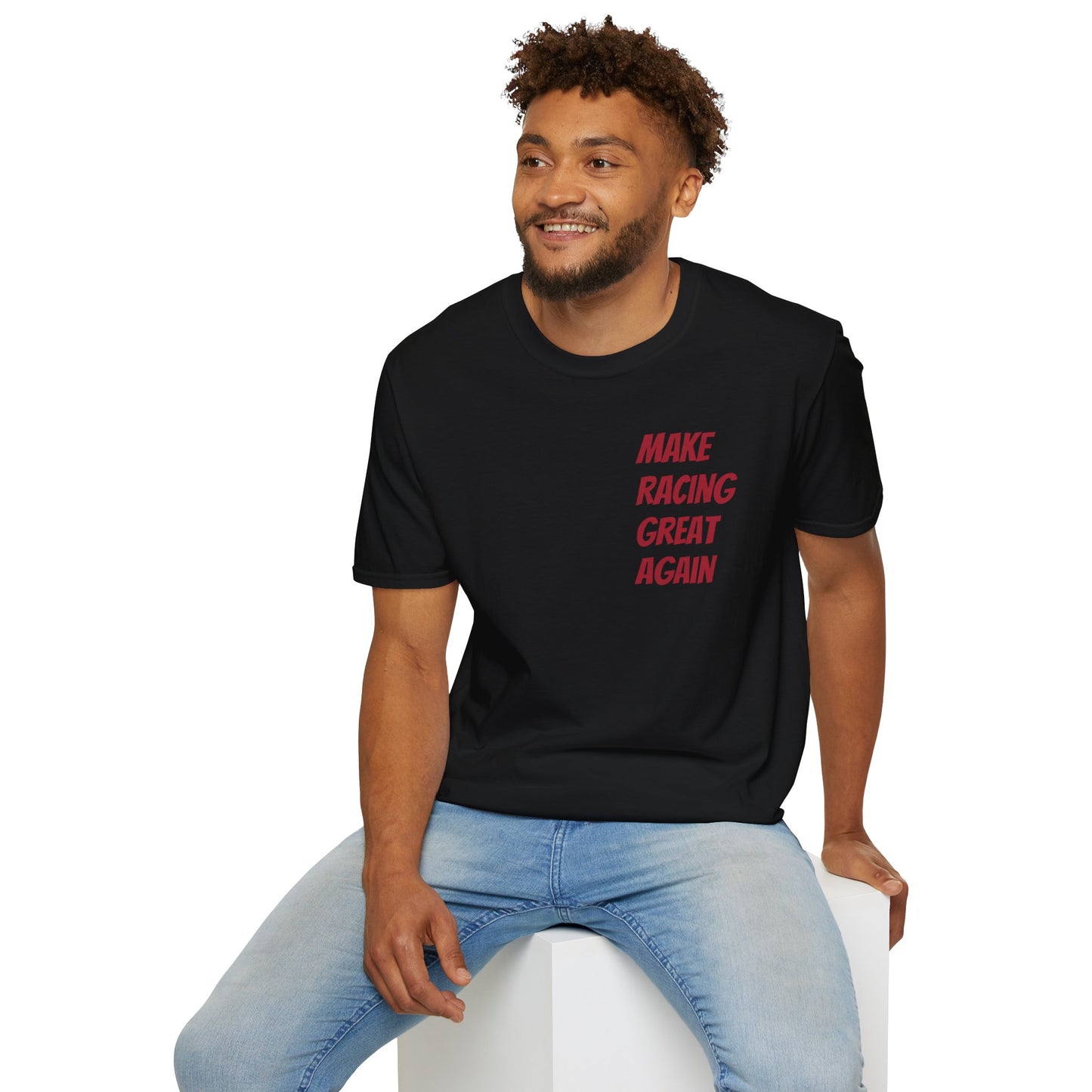 Make Racing Great Again |Racing T-Shirt | Drop 2