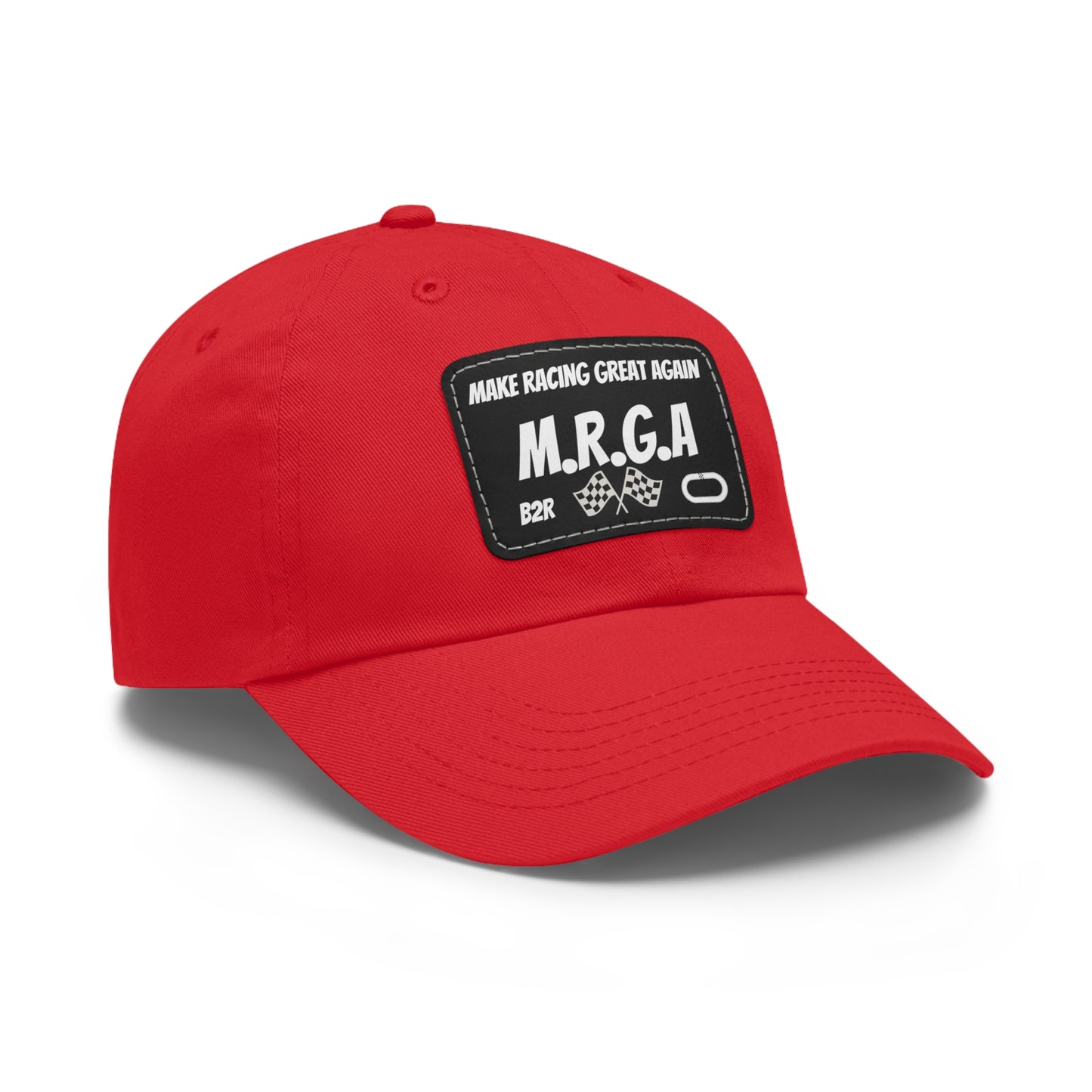 Make Racing Great Again (M.R.G.A) Dad Hat with Leather Patch, For Racing Fans, Gift for Father's Day, 4th of July